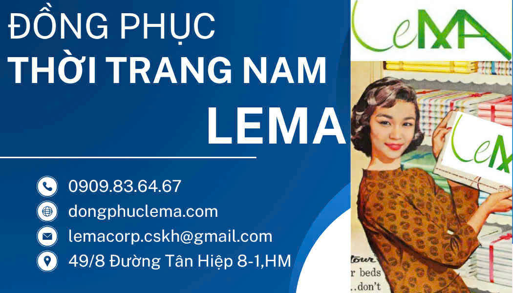 ĐỒNG PHỤC VÀ THỜI TRANG LEMA